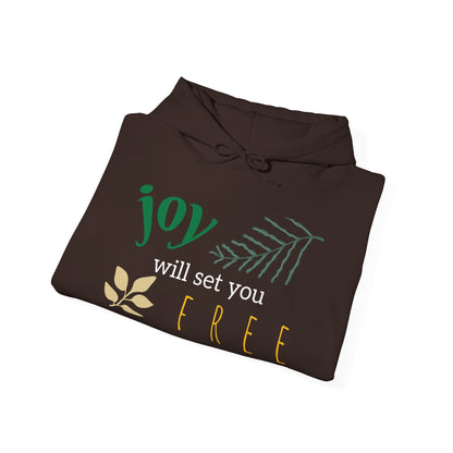 Comfy Joy Will Set You Free Hoodie